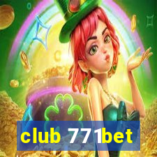 club 771bet